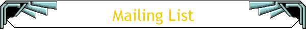 Mailing List